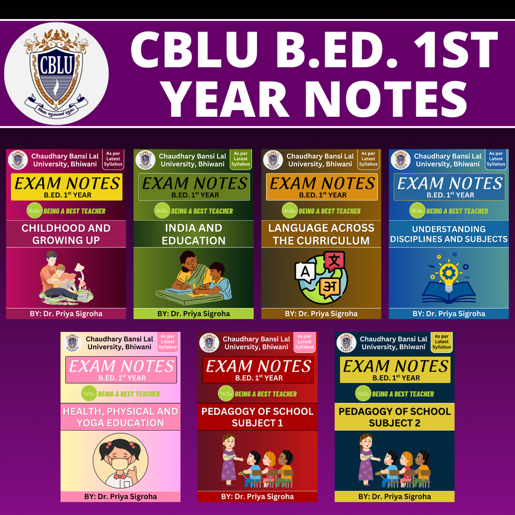 CBLU B.Ed. 1st Year Notes (Set of All 7 Subjects)
