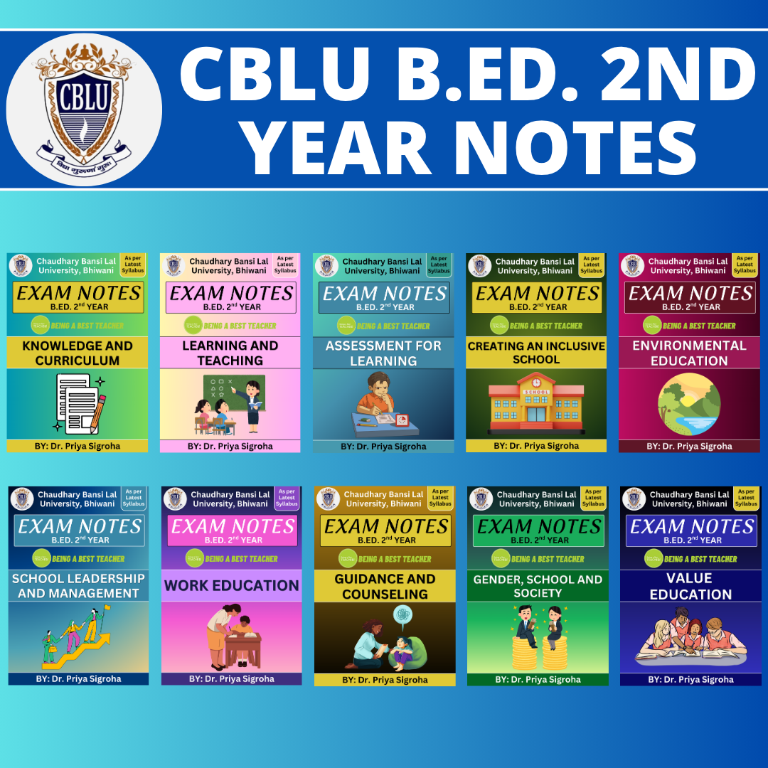 CBLU B.Ed. 2nd Year Notes (Set of All 7 Subjects)