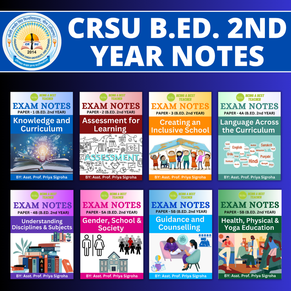 CRSU B.Ed. 2nd Notes (Set of All 7 Subjects) - Being a Best Teacher