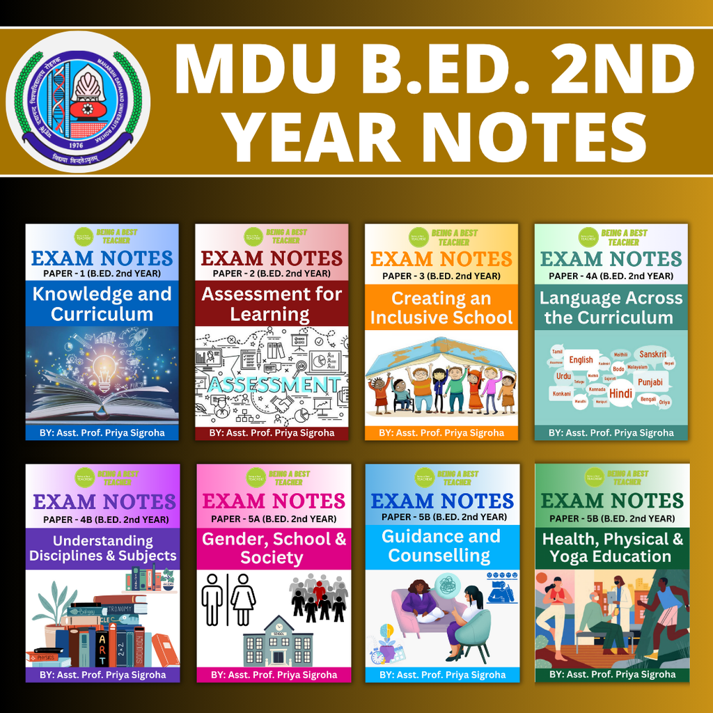 MDU B.Ed. 2nd Notes (Set of All 7 Subjects) - Being a Best Teacher